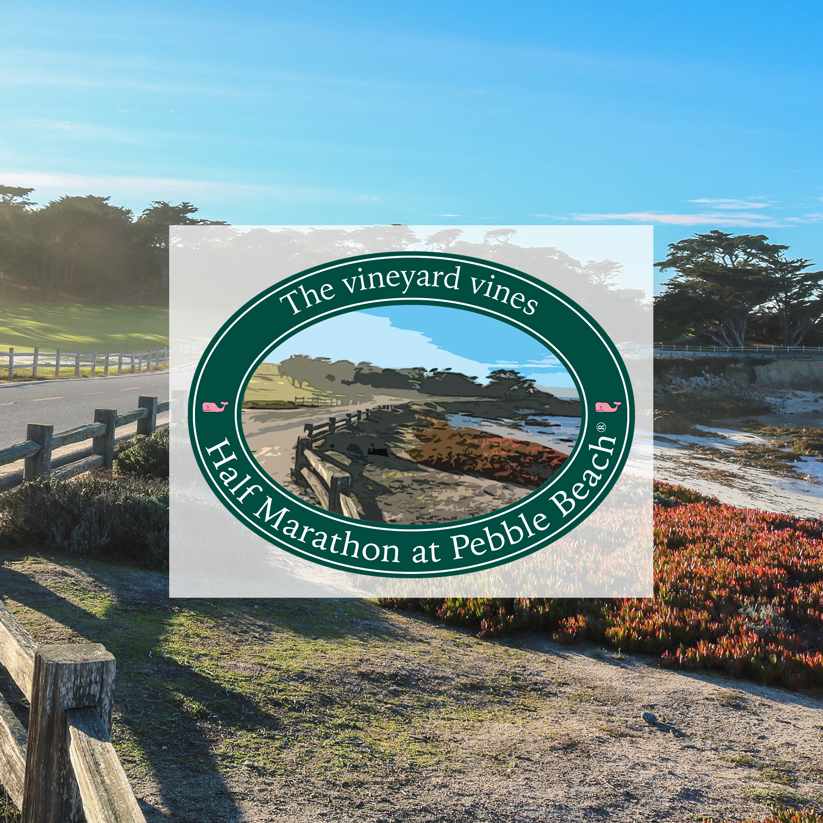 Sponsor The vineyard vines Half Marathon at Pebble Beach®