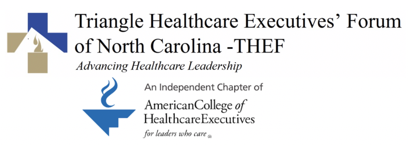 Sponsor Triangle Healthcare Executives' Forum of North Carolina - THEF
