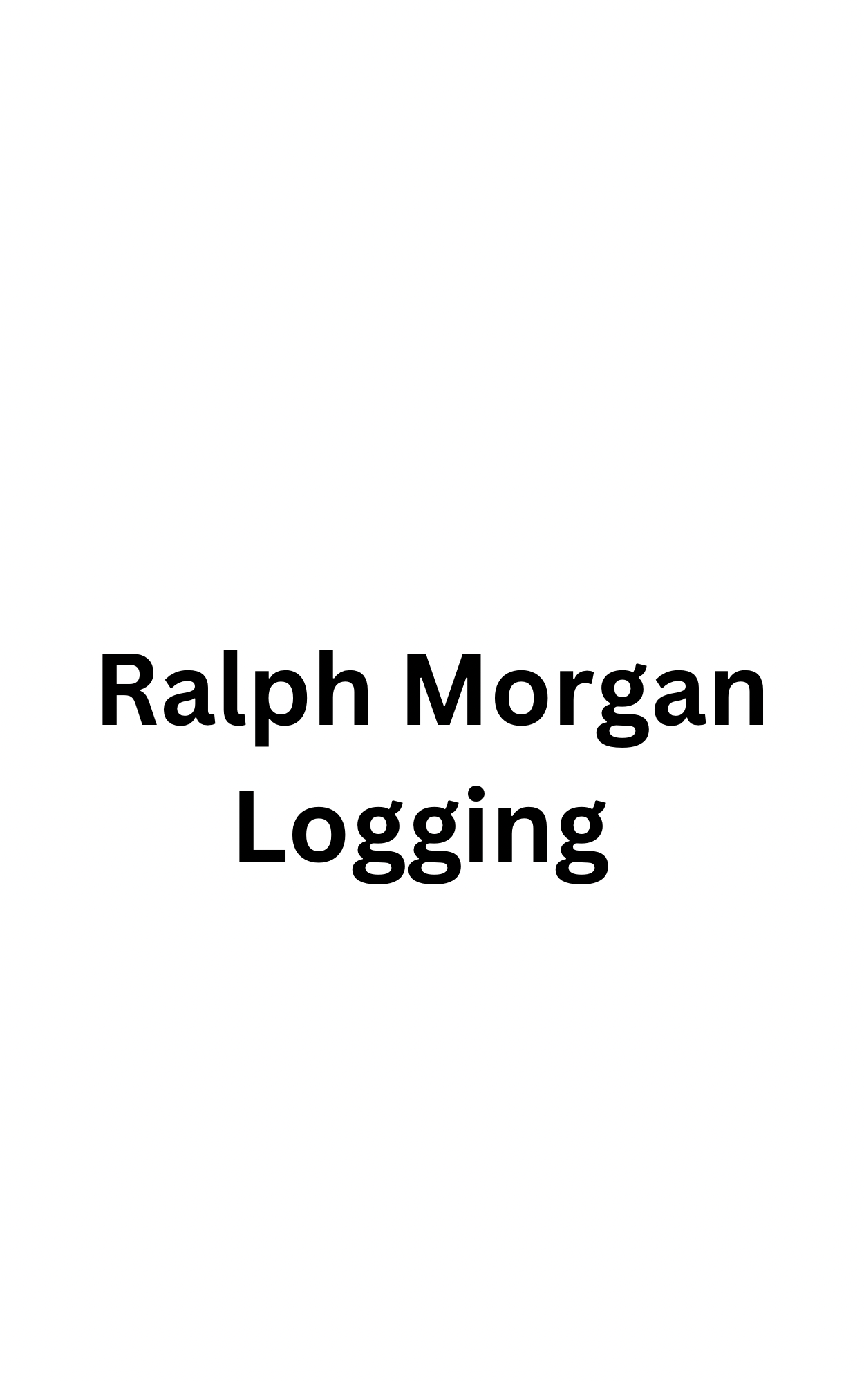 Sponsor Ralph Morgan Logging