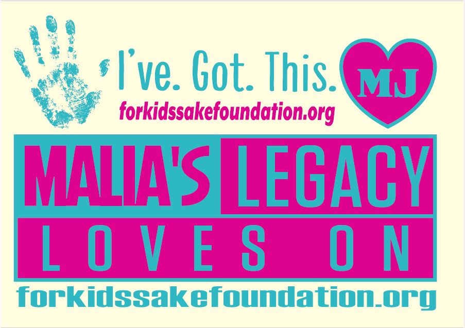 Sponsor For Kids' Sake Foundation / Malia's Legacy Loves On